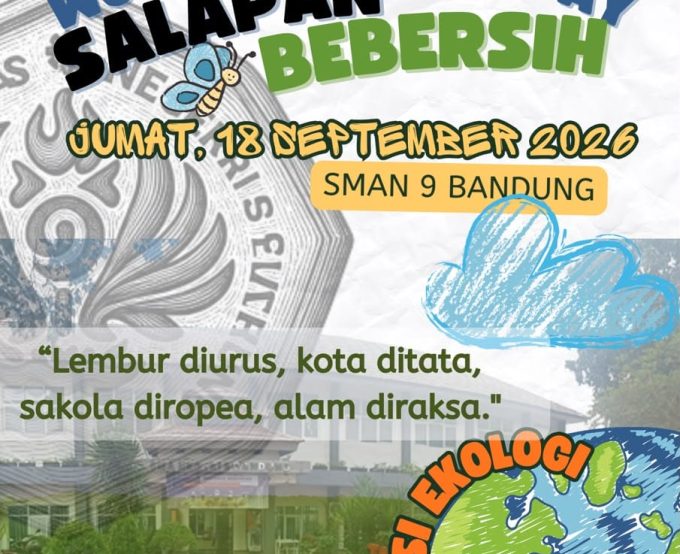 SMAN 9 Bandung Gelar Aksi Ekologi “Salapan Bebersih” Sambut World Clean Up Day 2026
